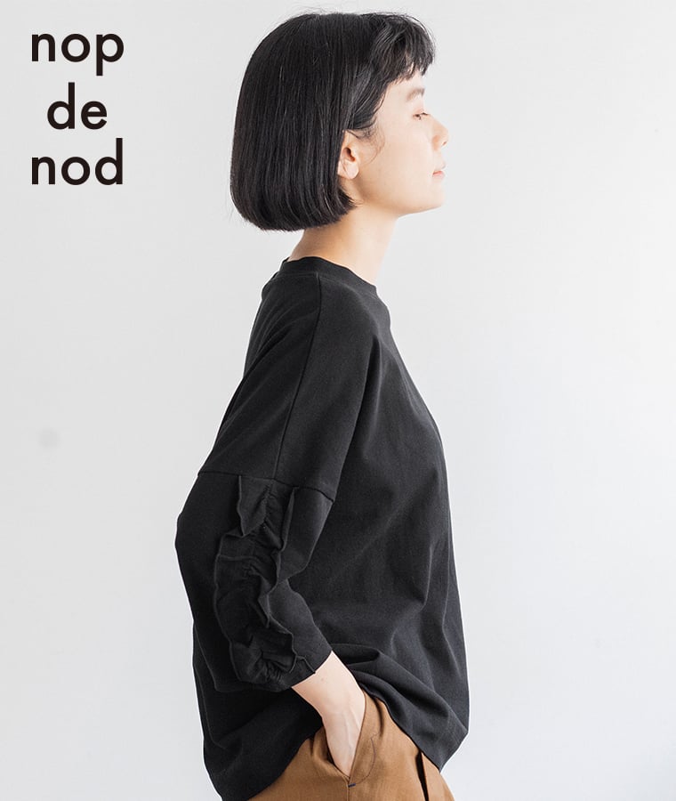 nop de nod フリル6分袖Tシャツのご紹介
